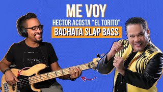 Hector Acosta quotEl Toritoquot  Me Voy bass cover  Ernesto Nunez [upl. by Htebazileyram808]