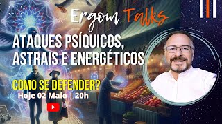 ATAQUES PSÍQUICOS ASTRAIS E ENERGÉTICOS  Como se defender [upl. by Kee]