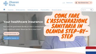 Come Fare L’Assicurazione Sanitaria In Olanda StepByStep [upl. by Nahtnanhoj]