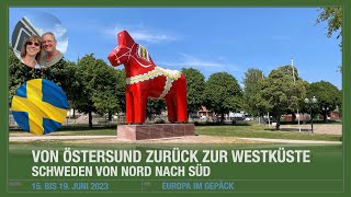 6 Schwedentour  Von Östersund zurück zur Westküste [upl. by Suriaj]