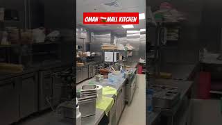 INSIDE OMAN 🇴🇲 MALL KITCHEN food viralvideo shortvideo shorts viralshorts oman kitchen [upl. by Gaidano999]