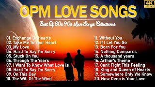 Best Romantic Love Songs 80s 90s  Best OPM Love Songs Medley  Non Stop Old Song Sweet Memories [upl. by Sidnak]