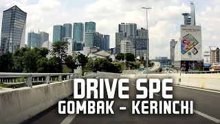 SPE Double Decker Highway Gombak Setiawangsa Datuk Keramat TRX Chan Sow Lin amp Salak to Kerinchi [upl. by Ylrebma919]