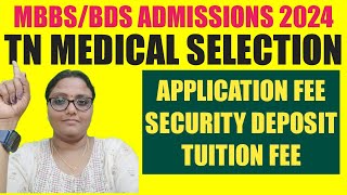 TN MBBSBDS Application Fee Security Deposit Tuition Fee How to Pay neet tnmedicalselection [upl. by Naiditch]