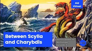 Between Scylla and Charybdis English Idioms in 90 Seconds [upl. by Elia]