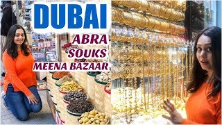 DUBAI  A different side  GOLD SOUK MEENA BAZAR DUBAI CREEK AL SEEF [upl. by Irolam]