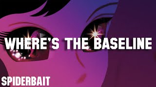 Spiderbait  Wheres The Baseline Official Audio [upl. by Esserac]