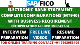 ELECTRONIC BANK STATEMENT COMPLETE CONFIGURATIONS MT940 WITH BUSINESS REQUIREMENT SAP FICO S4 HANA [upl. by Aiden436]