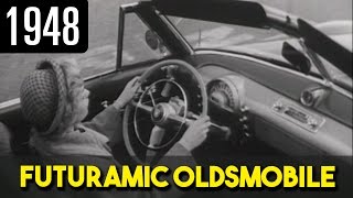 Futuramic Oldsmobile Commercial 1948 [upl. by Tsenre387]