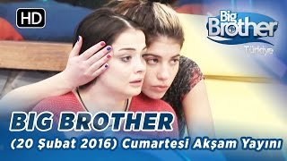 Big Brother Türkiye  117 Bölüm  20 Şubat 2016  Cumartesi  Akşam Yayını [upl. by Ellita]