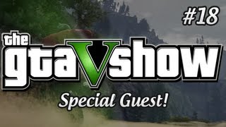 GTA V Chatterbox Show  Special Guest  The GTA V Show Episode 18 [upl. by Timmi]