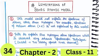 Limitations of Bohrs Atomic model  Chapter 2 Class 11 [upl. by Zingale881]