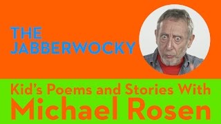 Jabberwocky  CLASSIC  Lewis Caroll  Kids Poems and Stories With Michael Rosen [upl. by Ck986]