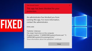 Fix This app has been blocked for your protection in Windows 10  11  How To Fix mmc  jumpstart [upl. by Mahla]