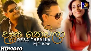 Desa Themila දෑස තෙමිලා Iraj Ft Infaas  Official Music Video [upl. by Bobker]