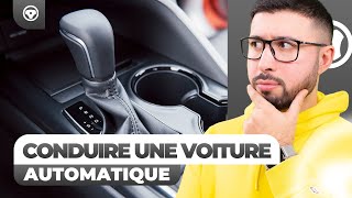 Comment conduire une voiture automatique facilement [upl. by Ettedranreb]