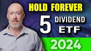 5 Dividend ETFs to Hold Forever  Easy Millions [upl. by Aikenat]