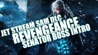 MGR Jetstream Sam DLC  Revengeance Difficulty  Intro Senator Boss Fight [upl. by Odlo]