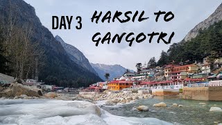 Gangas Sacred Journey Harsil to Gangotri  Gangotri  DAY 3 pt1 [upl. by Corly895]