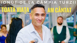 Ionut de la Campia Turzii🟥Toata viata am cantat ☞Live 2024 [upl. by Nyladnek]