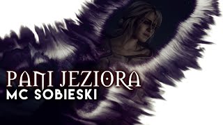 ⚔The Witcher Rap  Wiedźmin MC Sobieski X Anna Muzyka  Pani Jeziora [upl. by Abrams168]