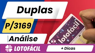 lotofacil  Duplas e Dicas 3169 [upl. by Adda]