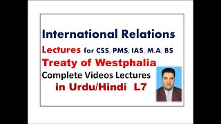 Treaty of Westphalia Complete Lecture Part 7 in HindiUrdu [upl. by Eindys617]