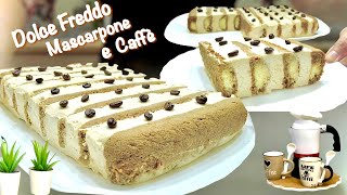 DOLCE FREDDO CAFFÈ E MASCARPONE ☕️ Tutto a freddo anche la Crema Facile e veloce ☕️ [upl. by Anirbed]