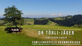 Dr TörliJäger  Familienkapelle Krummenacher [upl. by Proffitt481]