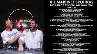 THE MARTINEZ BROTHERS USA  BBC Radio 1 Essential Mix 08062024 [upl. by Arted81]