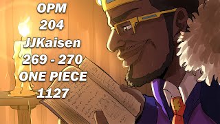 One Piece Ch 1127 NOW  JJK Chs 269 amp 270 DONE  One PunchMan Ch 204 DONE LIVE Reactions [upl. by Jenks]