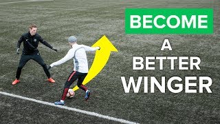 HOW TO BE A BETTER WINGER  Improve your football skills right away [upl. by Eniron]