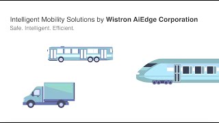 Wistron AiEdge Corp Intelligent Mobility Solutions What Is It [upl. by Lazarus271]