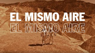 VIDEO LYRIC EL MISMO AIRE Camilo ft Pablo Alborán [upl. by Eimaraj]