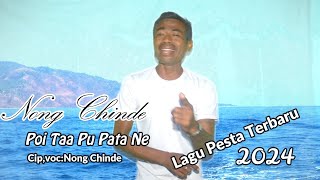 Poi Taa Pu Pata NeLagu Pesta TerbaruDaerah Palue 2024Nong Chinde [upl. by Yahs]