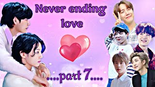 Never ending love 💜 part 7 💜 taekook love story 💜 taekook bts [upl. by Lenes]