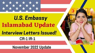 US Islamabad Embassy  New Interview Letters Issued  US Spouse Visa  CR1 IR1 greencard [upl. by Huoh]