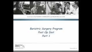 The Bariatric Surgery Program PostOp Diet Part 1 [upl. by Eirollam]