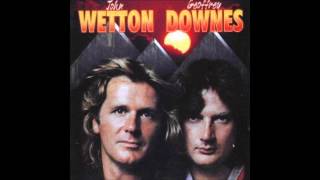 John Wetton And Geoffrey Downes  Dont Say It Again Melodic  Prog Rock [upl. by Ialda]