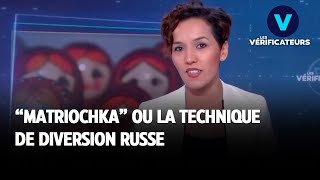 LES VÉRIFICATEURS  quotMatriochkaquot ou la technique de diversion russe [upl. by Qifar]