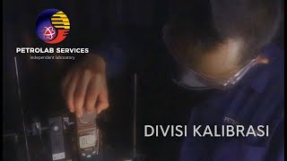 DIVISI KALIBRASI PETROLAB SERVICES [upl. by Anaiv]