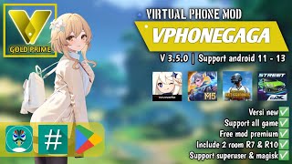 VPHONEGAGA GOLD Versi 350 Premium Virtual phone support android 12 13 [upl. by Jarin]