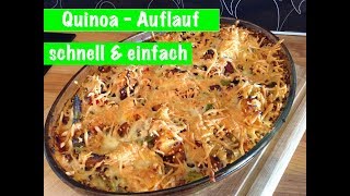 Der BESTE QUINOA AUFLAUF DER WELT  Rezept amp Nährwerte [upl. by Udale]