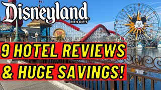 9 AMAZING Hotels By Disneyland You MUST See  Hotel Tours And SAVINGS [upl. by Erving]