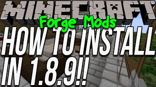 How To Install Forge Mods In Minecraft 189 Install Other Mods With 189 Optifine [upl. by Hairaza348]