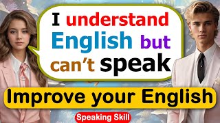 🔥Tips to Improve English Speaking Skills Everyday  📖 English Conversation Practice americanenglish [upl. by Aciamaj]