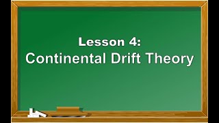 Science 10 Lesson 4 Continental Drift Theory [upl. by Trefor]