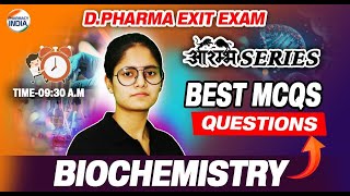 Exit Exam 2024  BIOCHEMISTRY  Best MCQs Question  आरंभ Series  DPEE 2024 exitexam2024 exitexam [upl. by Nolan]