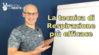 La tecnica di Respirazione più efficace [upl. by Howarth]