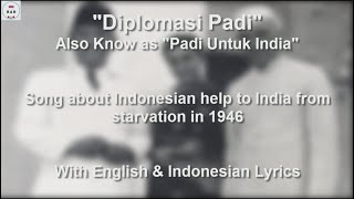 Padi Untuk India  Diplomasi Padi  With Lyrics [upl. by Aidaas]